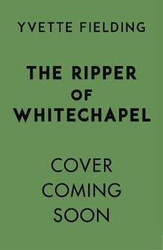 portada The Ripper of Whitechapel: Ghost Hunter Chronicles 2 (The Ghost Hunter Chronicles) (en Inglés)