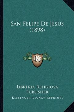 portada San Felipe de Jesus (1898)