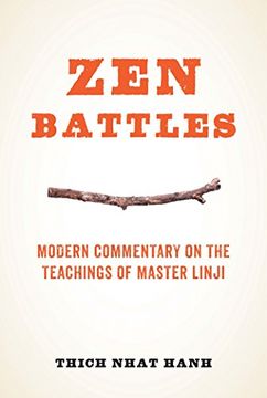 portada Zen Battles: Modern Commentary on the Teachings of Master Linji (in English)