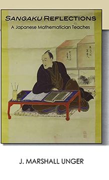 portada Sangaku Reflections: A Japanese Mathematician Teaches: 189 (Cornell East Asia) (in English)