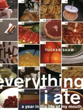 portada Everything i Ate: A Year in the Life of my Mouth 