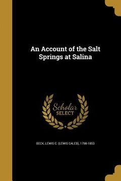 portada An Account of the Salt Springs at Salina (en Inglés)