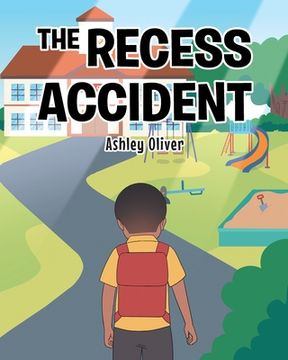 portada The Recess Accident (in English)