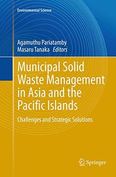 portada Municipal Solid Waste Management in Asia and the Pacific Islands: Challenges and Strategic Solutions (Environmental Science and Engineering) (in English)