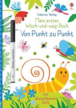 portada Mein Erstes Wisch-Und-Weg-Buch: Von Punkt zu Punkt: Mit Abwischbarem Stift (en Alemán)
