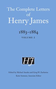 portada The Complete Letters of Henry James, 1883-1884: Volume 2 (in English)