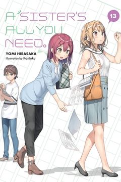 portada A Sister's All You Need., Vol. 13 (Light Novel): Volume 13 (in English)