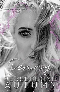 portada Penny: A bay Area Duet Series Novella (en Inglés)