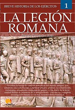 portada Breve Historia de los Ejércitos: La Legión Romana