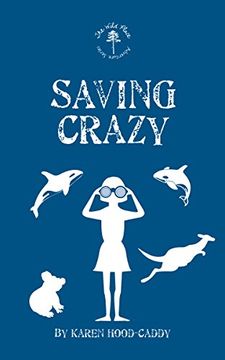 portada Saving Crazy: The Wild Place Adventure Series (in English)