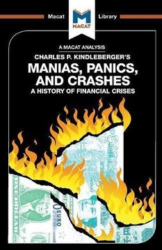 portada Manias, Panics and Crashes: A History of Financial Crises (The Macat Library)