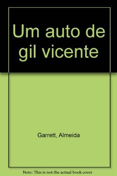 Um auto de gil vicente (en Portugués)