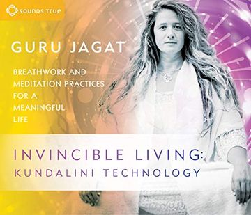 portada Invincible Living: Kundalini Technology: Breathwork and Meditation Practices for a Meaningful Life () (en Inglés)