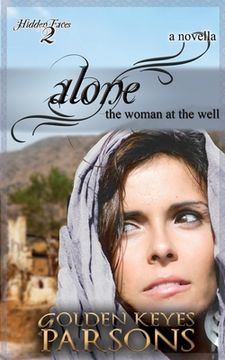 portada Alone: The Woman at the Well (en Inglés)