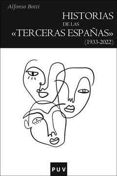 portada Historias de las "Terceras Españas" (1933-2022) (in Spanish)