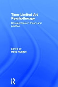 portada Time-Limited art Psychotherapy: Developments in Theory and Practice