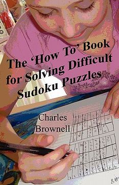 portada the 'how to' book for solving difficult sudoku puzzles