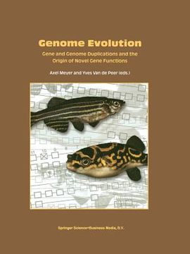 portada Genome Evolution: Gene and Genome Duplications and the Origin of Novel Gene Functions (en Inglés)