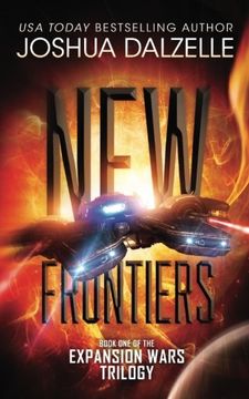 portada New Frontiers: Expansion Wars Trilogy, Book One (Volume 1) (en Inglés)