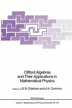 portada Clifford Algebras and Their Applications in Mathematical Physics (en Inglés)