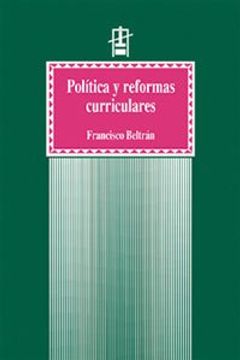 portada Política y Reformas Curriculares (Educació. Sèrie Estudis)