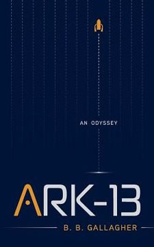 portada Ark-13: An Odyssey (en Inglés)