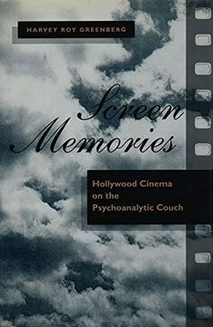 portada Screen Memories: Hollywood Cinema on the Psychoanalytic Couch (en Inglés)