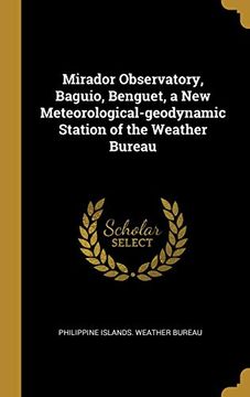 portada Mirador Observatory, Baguio, Benguet, a new Meteorological-Geodynamic Station of the Weather Bureau 