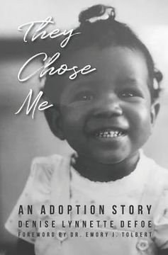 portada They Chose Me: An Adoption Story (in English)
