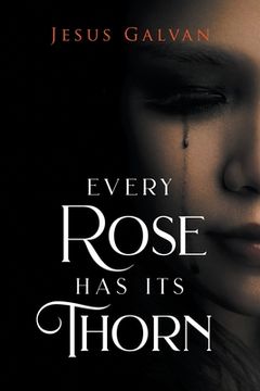 portada Every Rose Has Its Thorns (en Inglés)