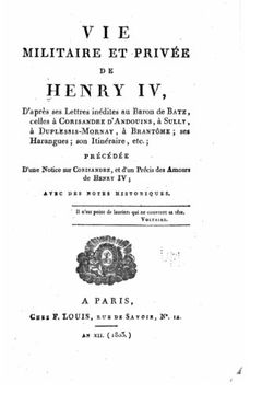 portada Vie militaire et privée de Henry IV