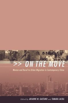 portada On the Move: Women and Rural-To-Urban Migration in Contemporary China (en Inglés)