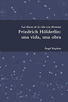 portada Friedrich Hölderlin: Una Vida, una Obra