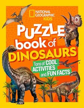 portada National Geographic Kids Puzzle Book of Dinosaurs (en Inglés)