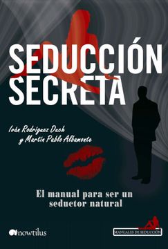 portada Seducción Secreta (Manuales de Seducción) (in Spanish)