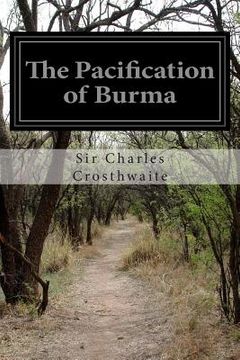 portada The Pacification of Burma (en Inglés)
