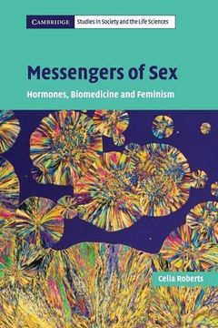 portada Messengers of sex Paperback: Hormones, Biomedicine and Feminism (Cambridge Studies in Society and the Life Sciences) (en Inglés)