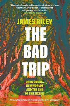portada The bad Trip: Dark Omens, new Worlds and the end of the Sixties (en Inglés)