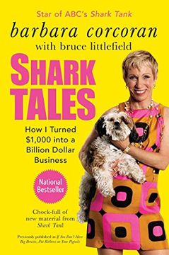 portada Shark Tales: How i Turned $1,000 Into a Billion Dollar Business 