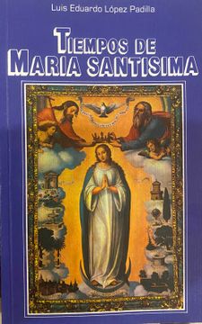 portada Tiempos de María Santísima (in Spanish)