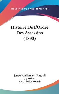 portada Histoire De L'Ordre Des Assassins (1833) (en Francés)