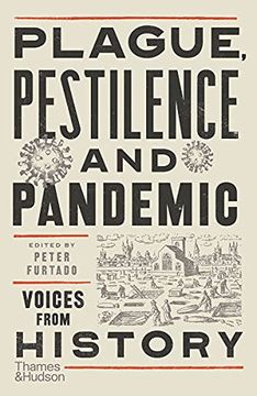 portada Plague, Pestilence and Pandemic: Vocies From History (in English)