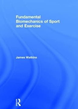 portada Fundamental Biomechanics of Sport and Exercise (en Inglés)