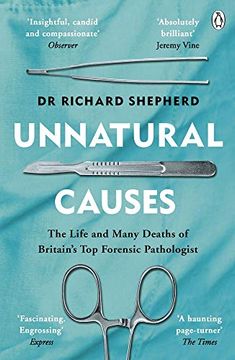 portada Unnatural Causes: 'an Absolutely Brilliant Book. I Really Recommend it, i Don't Often say That' Jeremy Vine, bbc Radio 2 
