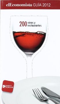 portada 200 vinos y 200 restaurantes el econom. 2012