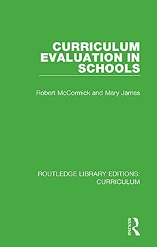 portada Curriculum Evaluation in Schools (Routledge Library Editions: Curriculum) 