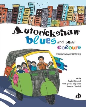 portada Autorickshaw Blues and Other Colours