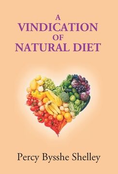 portada A Vindication Of Natural Diet (en Inglés)
