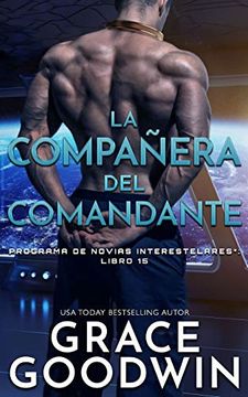 portada La Compañera del Comandante (15) (Programa de Novias Interestelares) (in Spanish)