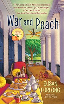 portada War and Peach (Georgia Peach Mystery) (en Inglés)